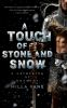 Book cover for "A touch of stone and snow".