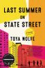 Book cover for "Last summer on State Street"