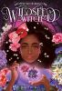 Book cover for "Wildseed witch".