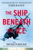 Book cover for "The ship beneath the ice"