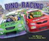 Book cover for "Dino-racing".