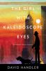 Book cover for "The girl with kaleidoscope eyes".