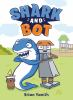 Book cover for "Shark and Bot".
