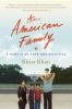 Book cover for "An American family"