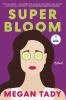 Book cover for "Super bloom"