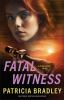 Book cover for "Fatal witness".