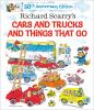 Book cover for "Richard Scarry's Cars and trucks and things that go"