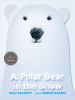 Book cover for "A polar bear in the snow"