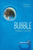 Book cover for "Bubble"