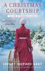 Book cover for "A Christmas courtship".