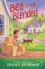 Book cover for "Bea is for blended"