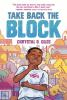 Book cover for "Take back the block"