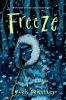 Book cover for "Freeze"