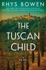 Book cover for "The Tuscan child"