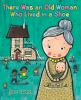 Book cover for "There was an old woman who lived in a shoe".