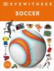 Book cover for "Eyewitness Soccer".