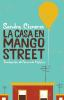 Book cover for "La casa en Mango Street"