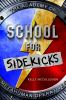 Book cover for "School for sidekicks"