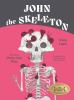 Book cover for "John the skeleton"