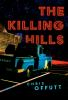 Book cover for "The killing hills".