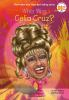 Book cover for "Who was Celia Cruz?".