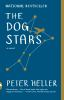 Book cover for "The dog stars"