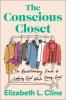 Book cover for "The conscious closet"