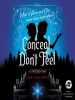 Book cover for "Conceal, Don't Feel".