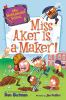 Book cover for "Miss Aker is a maker!".