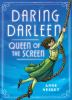 Book cover for "Daring Darleen queen of the screen"