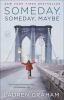 Book cover for "Someday, someday, maybe"