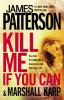 Book cover for "Kill me if you can"