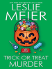 Book cover for "Trick or Treat Murder".