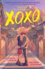 Book cover for "XOXO"