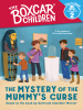 Book cover for "The Mystery of the Mummy's Curse".