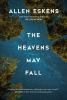 Book cover for "The heavens may fall".