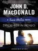Book cover for "Dress Her in Indigo".