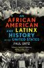 Book cover for "An African American and Latinx history of the United States"