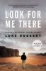Book cover for "Look for Me There"