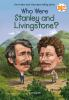 Book cover for "Who were Stanley and Livingstone?".