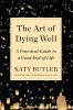 Book cover for "The art of dying well"
