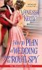Book cover for "How to plan a wedding for a royal spy".