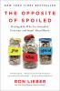 Book cover for "The opposite of spoiled"