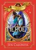 Book cover for "Heroes".