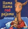 Book cover for "Llama Llama red pajama".