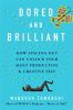 Book cover for "Bored and brilliant"