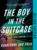 Book cover for "The Boy in the Suitcase".