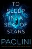Book cover for "To sleep in a sea of stars"