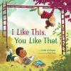 Book cover for "I like this, you like that"