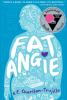 Book cover for "Fat Angie"